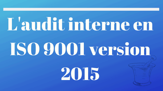 audit interne iso 9001